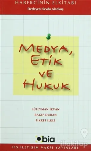 Medya Etik ve Hukuk