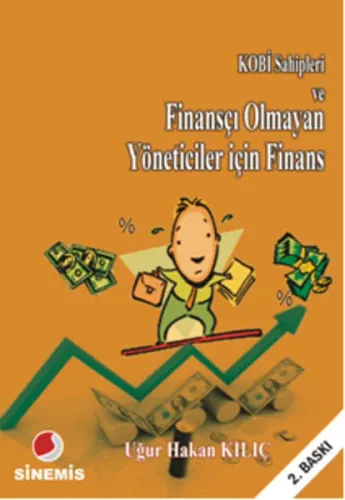 KOBİ Sahipleri ve Finansçı Olmayan Yöneticiler için Finans