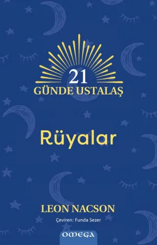 21 Günde Ustalaş – Rüyalar