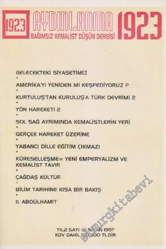Aydınlanma 1923 Bağımsız Kemalist Düşün Dergisi - Sayı: 12 Yıl: 2 Nisa
