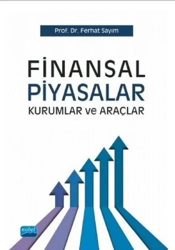 Finansal Piyasalar Kurumlar ve Araçlar