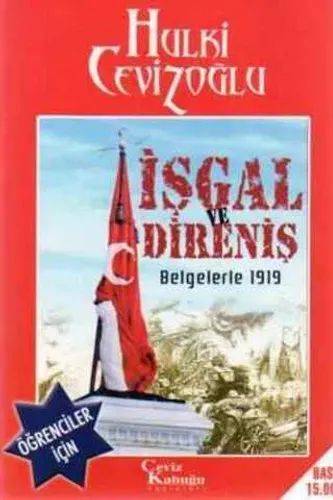 İşgal ve Direniş Belgelerle 1919