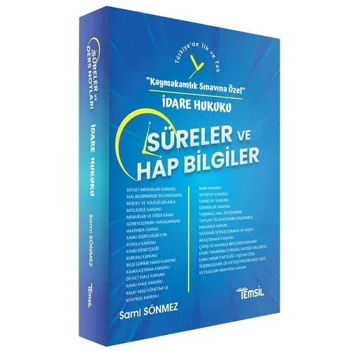 İdare Hukuku Süreler ve Hap Bilgiler