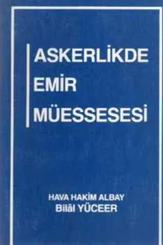 Askerlikde Emir Müessesesi