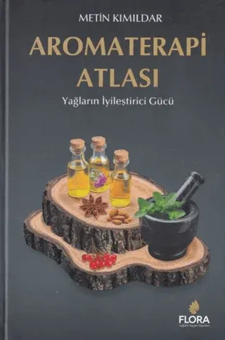Aromaterapi Atlası Ciltli
