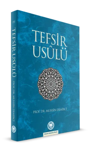 Tefsir Usulü Muhsin Demirci