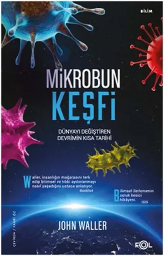 Mikrobun Keşfi –Dünyayı Değiştiren Devrimin Kısa Tarihi