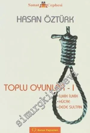 Toplu Oyunlar 1: İlmik İlmik, Hücre, Dede Sultan - 2008