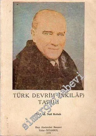 Türk Devrim ( İnkılap ) Tarihi -