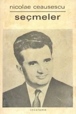 Nicolae Ceausescu Seçmeler
