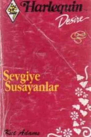 Sevgiye Susayanlar/Desire-82
