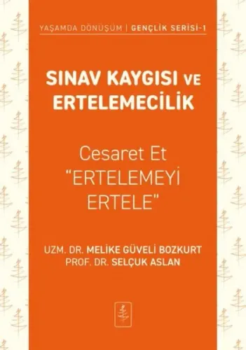 Sınav Kaygısı ve Ertelemecilik
