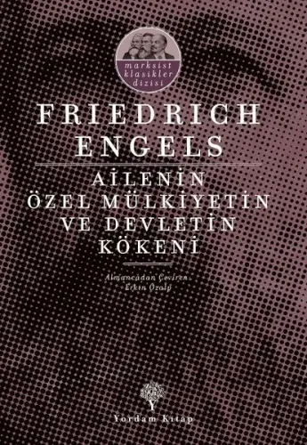 Ailenin, Özel Mülkiyetin Ve Devletin Kökeni