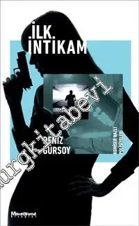 İlk İntikam - Komiser Nazlı Polisiyesi - 2016