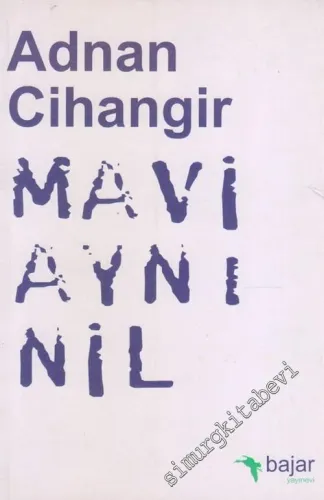 Mavi Aynı Nil -        2004