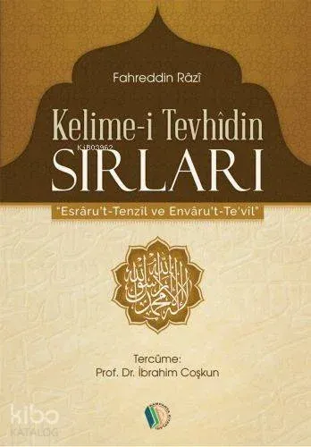 Kelime-i Tevhidin Sırları