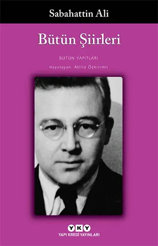 Bütün Şiirleri Sabahattin Ali