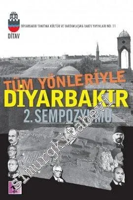 Tüm Yönleriyle Diyarbakır 2. Sempozyumu -         2011