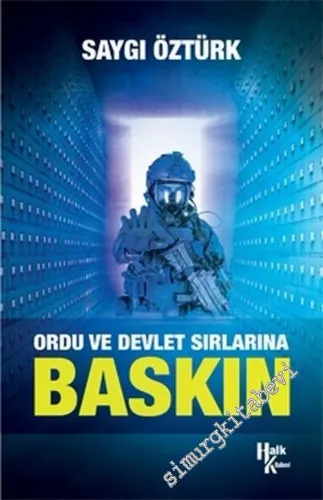 Ordu ve Devlet Sırlarına Baskın -        2018