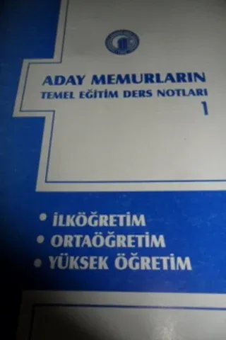 Aday Memurların Temel Eğitim Ders Notları 1
