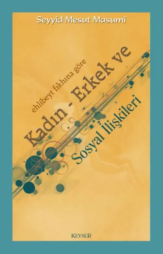 Kadın - Erkek ve Sosyal İlişkileri