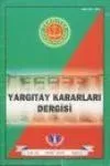 Yargıtay Kararları Dergisi Cilt:36 Aralık:2010 Sayı:12