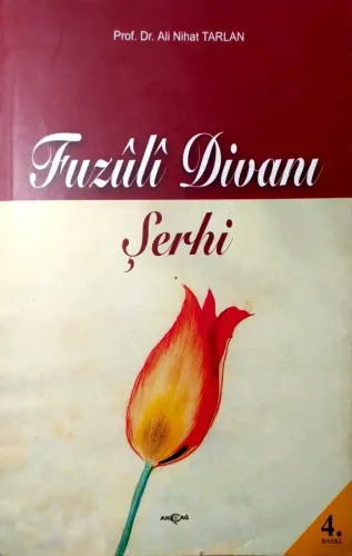 Fuzuli Divanı Şerhi