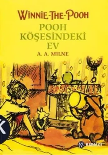 Winnie The Pooh 2 Pooh Köşesindeki Ev (Ciltli)