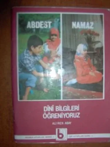 Dini Bilgileri Öğreniyoruz