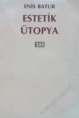 Estetik Ütopya -        1987