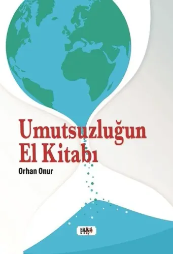 Umutsuzluğun El Kitabı
