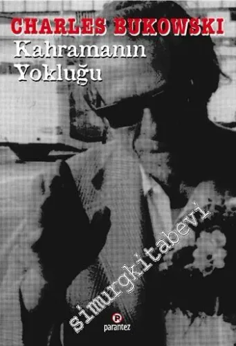 Kahramanın Yokluğu -         2013