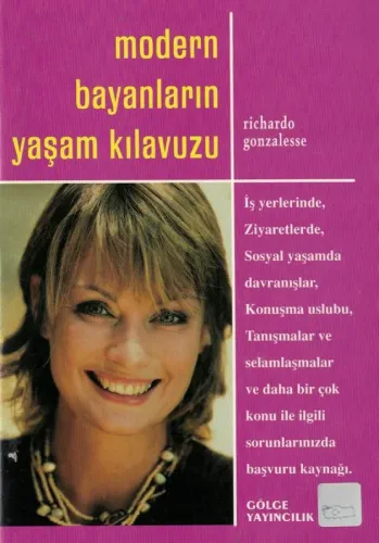 Modern Bayanların Yaşam Kılavuzu