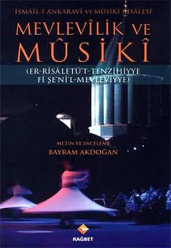 Mevlevilik ve Musiki; Er-Risaletü't Tenzihiyye Fi Şe'ni'l-Mevleviye