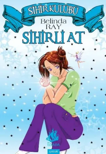 Sihir Kulübü-2: Sihirli At