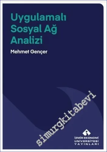 Uygulamalı Sosyal Ağ Analizi -         2023