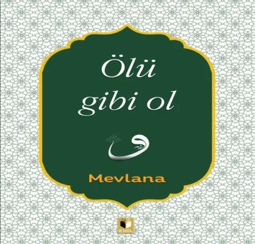 Ölü Gibi Ol