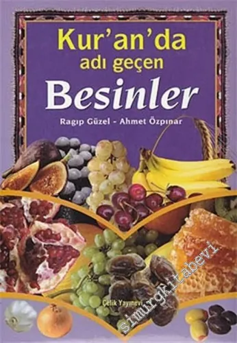 Kuran'da Adı Geçen Besinler -        2006
