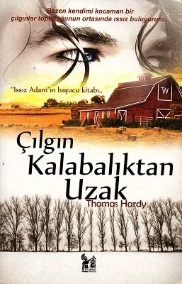 Çılgın Kalabalıktan Uzakta