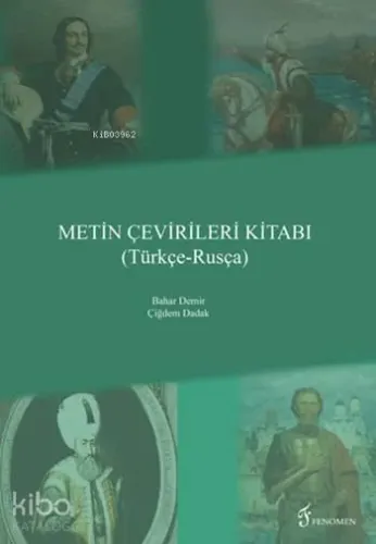Metin Çevirileri Kitabı (Türkçe - Rusça)