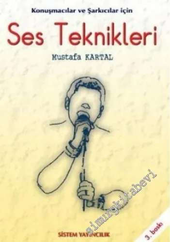 Ses ve Nefes Teknikleri: Konuşmacalar ve Şarkıcılar için -
