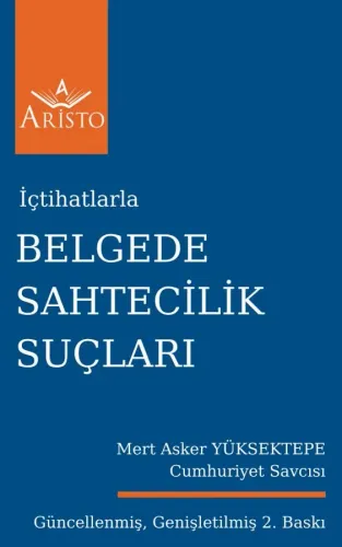 Belgede Sahtecilik Suçları Aristo Yayınevi Mert Asker Yüksektepe