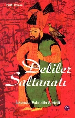 Deliler Saltanatı