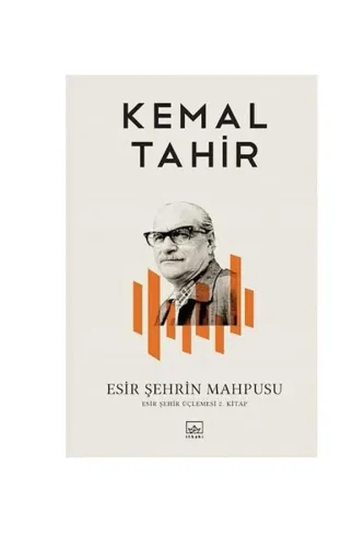 ESKİ ŞEHRİN MAHPUSU - ŞEHİR ÜÇLEMESİ 2. Cilt