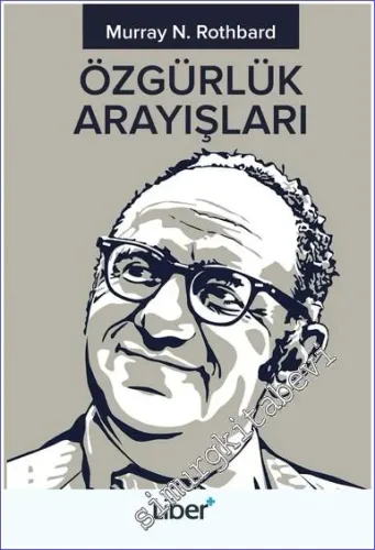 Özgürlük Arayışları -