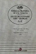 Türkçe-Fransızca Büyük Sözlük (Cilti) (Brd)