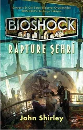 Bioshock Rapture Şehri