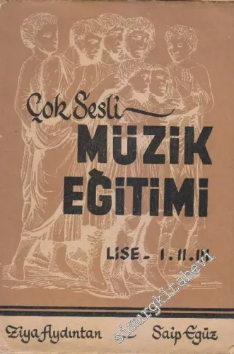 Çok Sesli Müzik Eğitimi Lise 1.2.3 -        1971