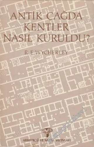 Antik Çağda Kentler Nasıl Kuruldu -        1986