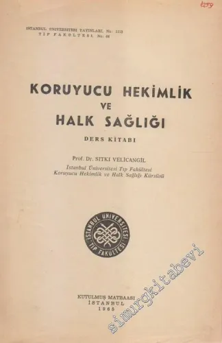 Koruyucu Hekimlik Ve Halk Sağlığı -